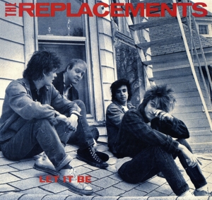 THE REPLACEMENTS - LET IT BE