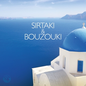 GREATSIRTAKIORCHESTRA/FLORIDES - SIRTAKI & BOUZOUKI