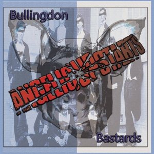 ANGELIC UPSTARTS - BULLINGDON BASTARDS