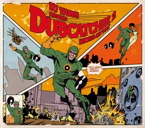 DJ VADIM - DUBCATCHER II - WICKED MA YOUT!