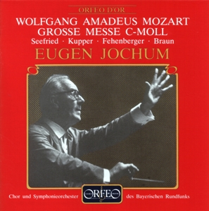 SEEFRIED- KUPPER- FEHENBERGER- - MOZART MESSE C-MOLL; JOCHUM