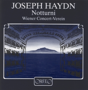 WIENER CONCERT-VEREIN - HAYDN NOTTURNI