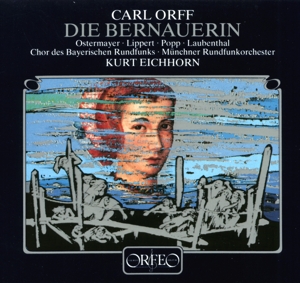 LIPPERT- OSTERMAYER- POPP- LAU - ORFF DIE BERNAUERIN- GA