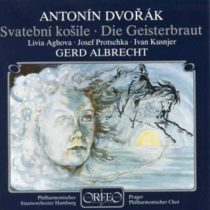 AGHOVA- PROTSCHKA- KUSNJER- PR - DVORAK DIE GEISTERBRAUT