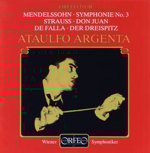 WIENER SYMPHONIKER- ATAULFO AR - MENDELSSOHN- STRAUSS- DE FALLA;
