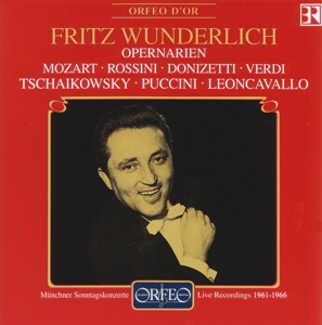 FRITZ WUNDERLICH- MUNCHNER RUN - FRITZ WUNDERLICH OPERNARIEN
