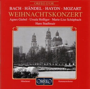 GIEBEL- U. HOLLIGER- MUNCHENER - WEIHNACHTSKONZERT; GIEBEL