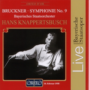 BAYERISCHES STAATSORCHESTER- H - BRUCKNER 9; KNAPPERTSBUSCH