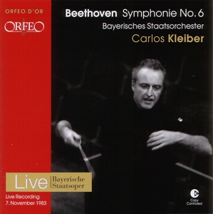 BAYERISCHES STAATSORCHERSTER- - BEETHOVEN 6 ; CARLOS KLEIBER