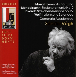 CAMERATA ACADEMICA; SANDOR VEG - MOZART- MENDELSSOHN- DVORAK- VEG