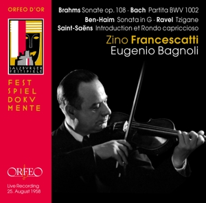 ZINO FRANCESCATTI- EUGENIO BAG - BRAHMS- BACH +; FRANCESCATI