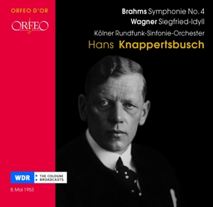 KOLNER RUNDFUNK-SINFONIE-ORCHE - BRAHMS- WAGNER; KNAPPERTSBUSCH