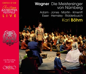 ADAM- RIDDERBUSCH- FEIERSINGER - WAGNER MEISTERSINGER; BOHM