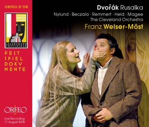 BECZALA- MAGEE- NYLUND- HELD- - DVORAK RUSALKA;WELSER-MOST