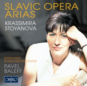 KRASSIMIRA STOYANOVA- MUNCHNER - KRASSIMIRA STOYANOVA SLAVIC OPER