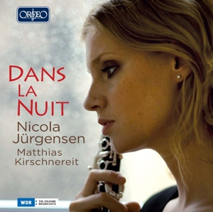 NICOLA JURGENSEN- MATTHIAS KIR - DANS LA NUIT;  JURGENSEN(KLAR.)