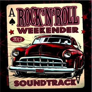 VARIOUS - ROCK'N'ROLL WEEKENDER 2012