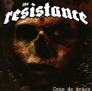 RESISTANCE - COUP DE GRACE