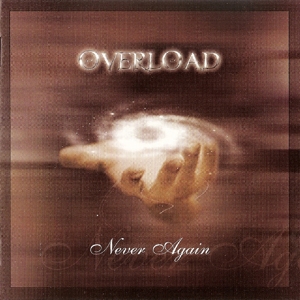 OVERLOAD - NEVER AGAIN