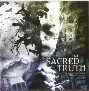 SACRED TRUTH - REFLECTIONS OF TRAGEDY