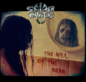 SPIDER KICKERS - HILL OF THE DEAD