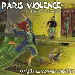 PARIS VIOLENCE - BEST OF