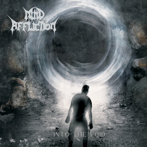 MIND AFFLICTION - INTO THE VOID
