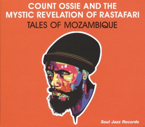 COUNT OSSIE & THE MYSTIC REVELATION OF RASTAFARI - TALES OF MOZAMBIQUE