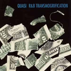 QUASI - R&B TRANSMOGRIFICATION