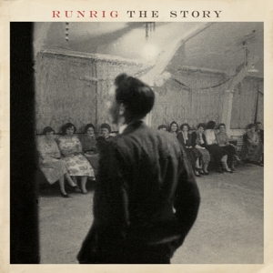 RUNRIG - THE STORY