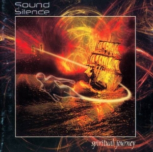 SOUND OF SILENCE - SPIRITUAL JOURNEY