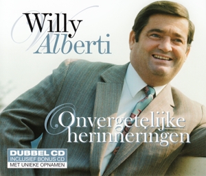 WILLY ALBERTI - ONVERGETELIJKE HERINNERINGEN'