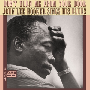 John Lee Hooker - Don't Turn Me From Your