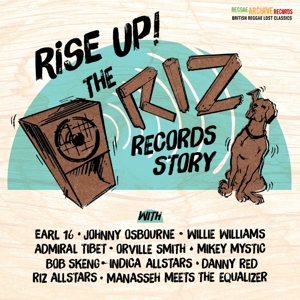 VARIOUS - RISE UP- THE RIZ RECORDS STORY